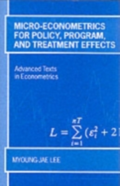 Micro-Econometrics for Policy, Program and Treatment Effects, PDF eBook