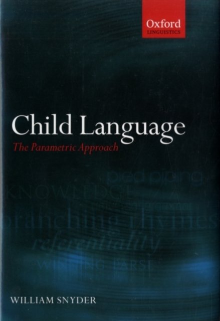 Child Language : The Parametric Approach, PDF eBook