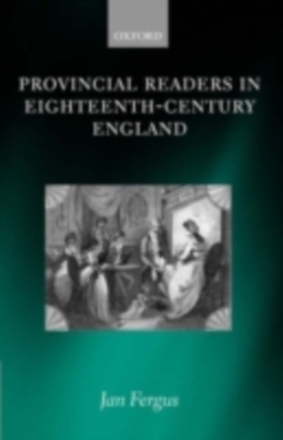 Provincial Readers in Eighteenth-Century England, PDF eBook
