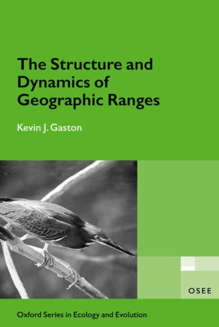 The Structure and Dynamics of Geographic Ranges, PDF eBook