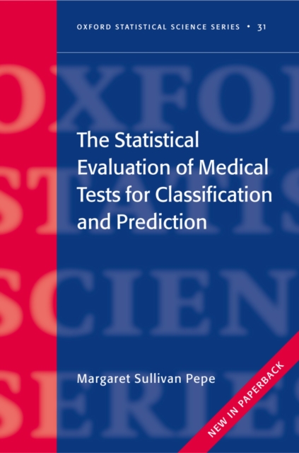 The Statistical Evaluation of Medical Tests for Classification and Prediction, PDF eBook