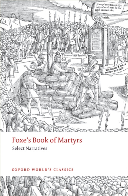 Foxe's Book of Martyrs : Select Narratives, EPUB eBook