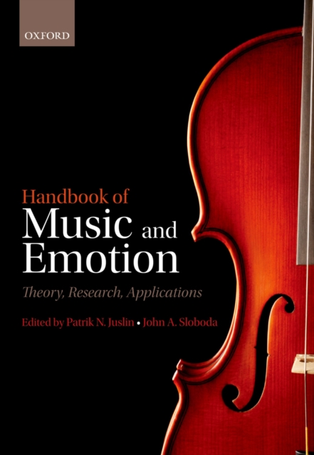 Handbook of Music and Emotion : Theory, Research, Applications, PDF eBook
