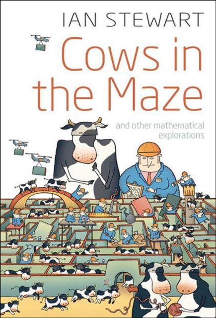Cows in the Maze : And other mathematical explorations, EPUB eBook