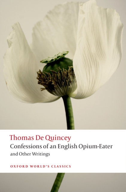 Confessions of an English Opium-Eater and Other Writings, EPUB eBook