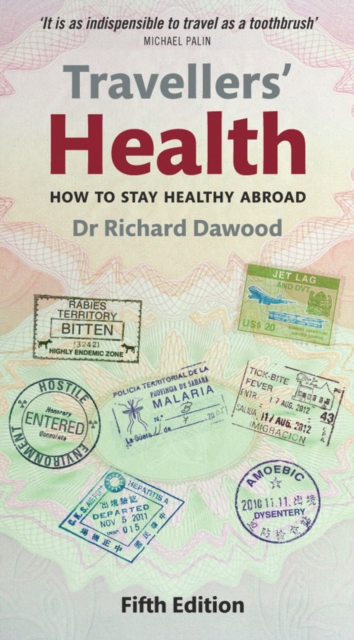 Travellers' Health : How to stay healthy abroad, EPUB eBook