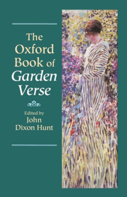 The Oxford Book of Garden Verse, Hardback Book