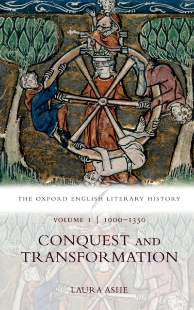 The Oxford English Literary History : Volume I: 1000-1350: Conquest and Transformation, PDF eBook