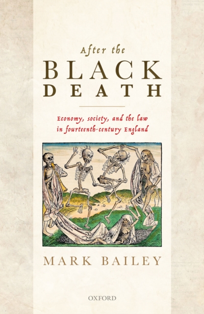 After the Black Death : Economy, society, and the law in fourteenth-century England, PDF eBook