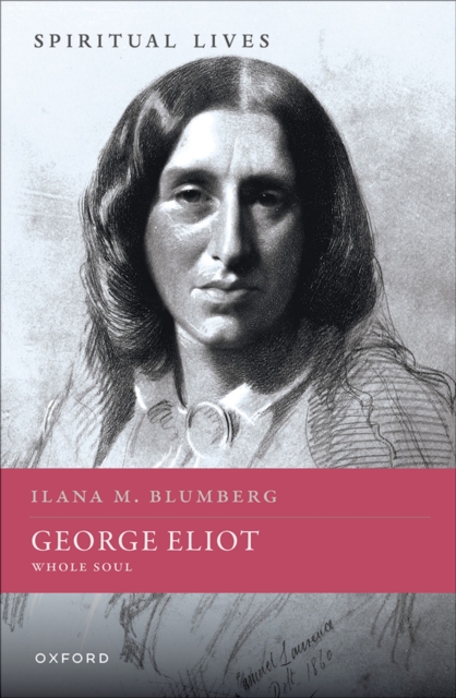 George Eliot : Whole Soul, EPUB eBook
