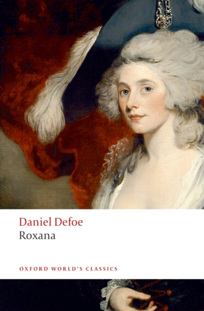 Roxana : The Fortunate Mistress, EPUB eBook