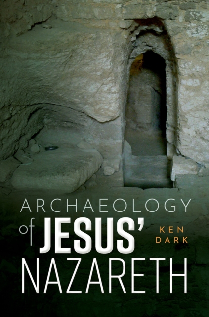 Archaeology of Jesus' Nazareth, PDF eBook