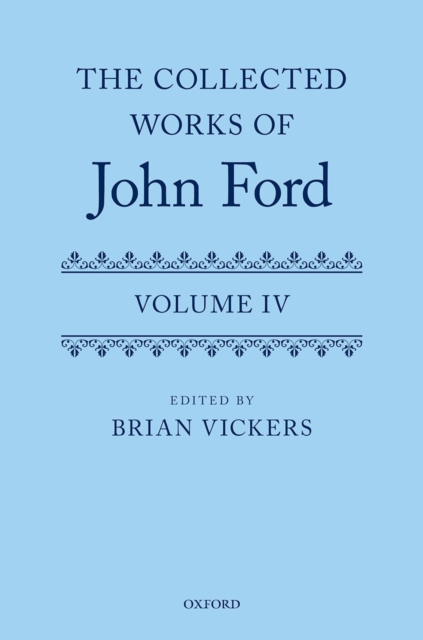 The Collected Works of John Ford : Volume IV, PDF eBook