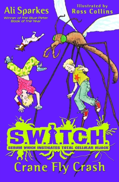 S.W.I.T.C.H: Crane Fly Crash, Paperback / softback Book