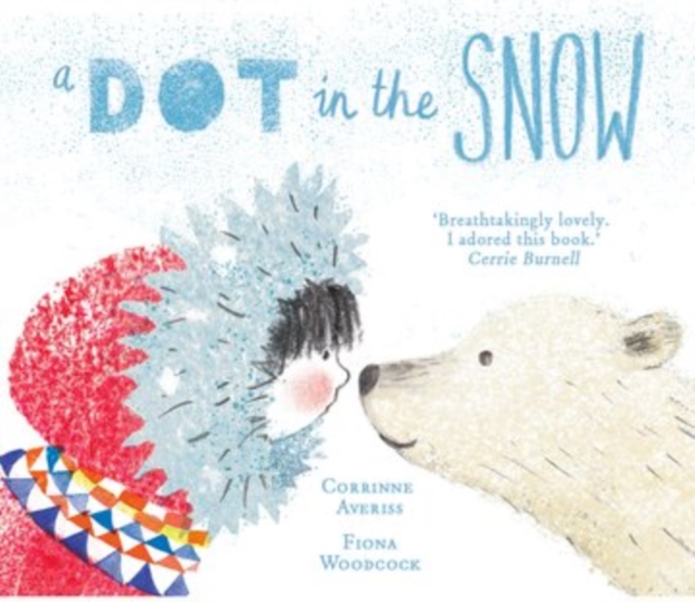 A Dot in the Snow, Paperback / softback Book