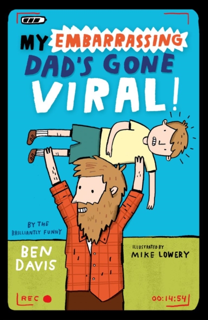 My Embarrassing Dad's Gone Viral!, Paperback / softback Book