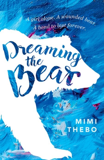 Dreaming the Bear, Paperback / softback Book