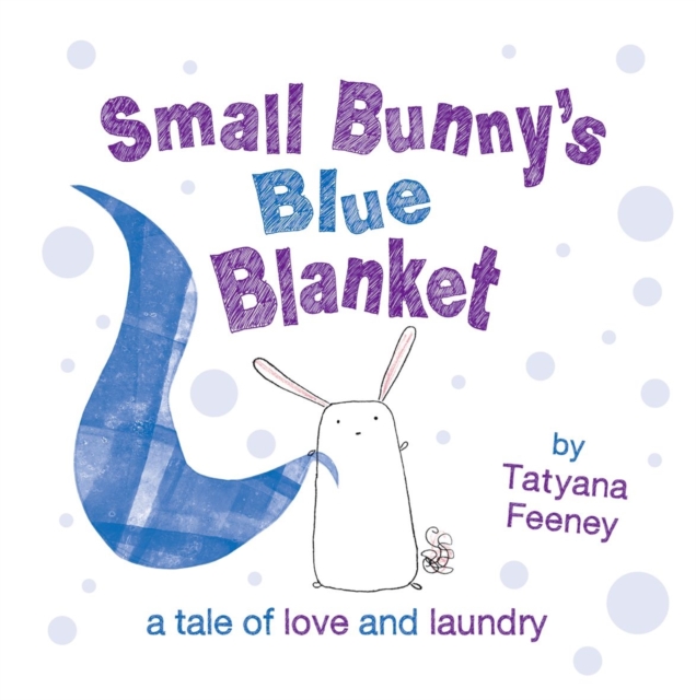 Small Bunny's Blue Blanket, Paperback / softback Book