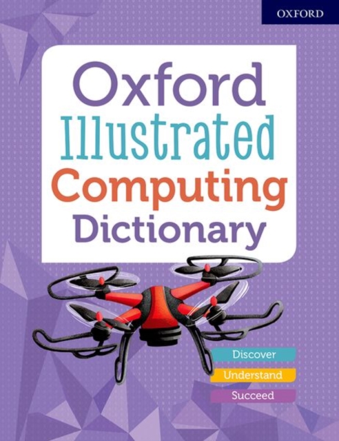 Oxford Illustrated Computing Dictionary, Paperback / softback Book
