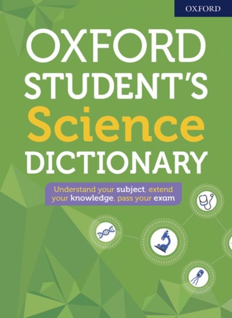 Oxford Student's Science Dictionary, Paperback / softback Book