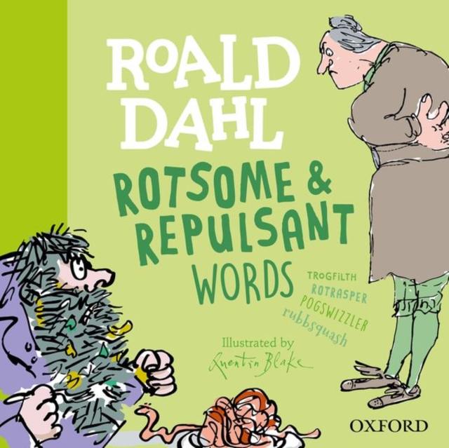 Roald Dahl Rotsome and Repulsant Words, Hardback Book