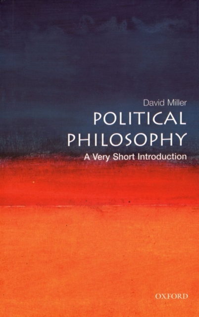 Political Philosophy: A Very Short Introduction, Paperback / softback Book