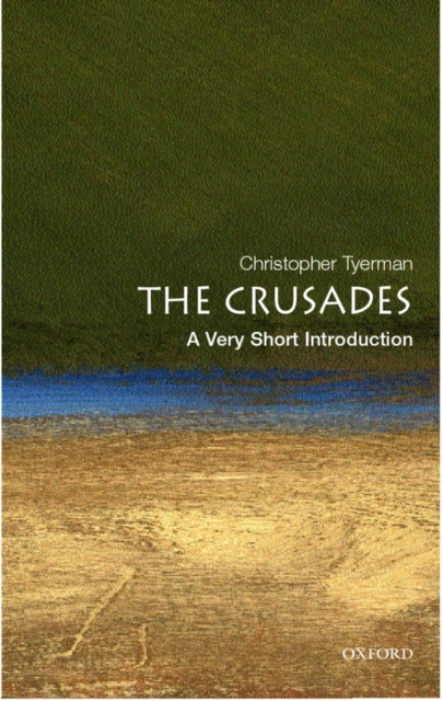 The Crusades: A Very Short Introduction, Paperback / softback Book