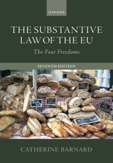 The Substantive Law of the EU : The Four Freedoms, Paperback / softback Book