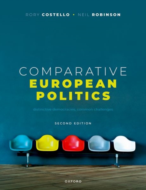Comparative European Politics : Distinctive Democracies, Common Challenges, Paperback / softback Book