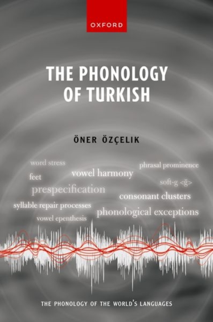 The Phonology of Turkish, Hardback Book