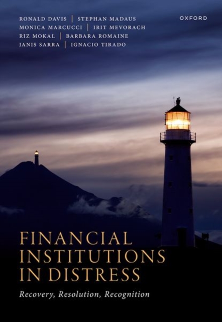 Financial Institutions in Distress : Recovery, Resolution, and Recognition, Hardback Book