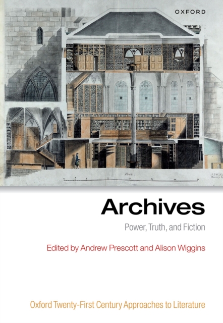 Archives : Power, Truth, and Fiction, EPUB eBook