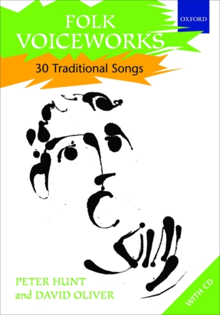 Folk Voiceworks : 30 Traditional Songs, Sheet music Book
