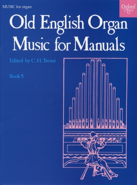 Old English Organ Music for Manuals Book 5, Sheet music Book