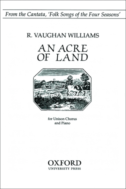 An Acre of Land : From 'Folk Songs of the Four Seasons', Sheet music Book