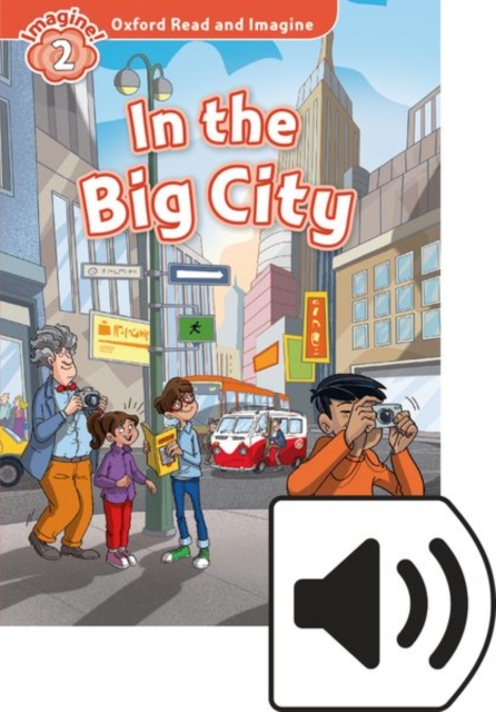 Oxford Read and Imagine: Level 2: In the Big City Audio Pack, Multiple-component retail product Book