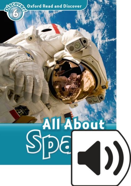 Oxford Read and Discover: Level 6: All About Space Audio Pack, Multiple-component retail product Book