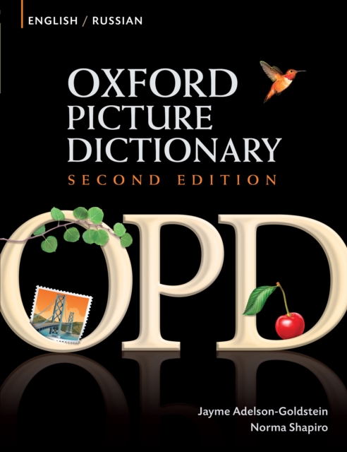 Oxford Picture Dictionary English-Russian Edition: Bilingual Dictionary for Russian-speaking teenage and adult students of English, PDF eBook