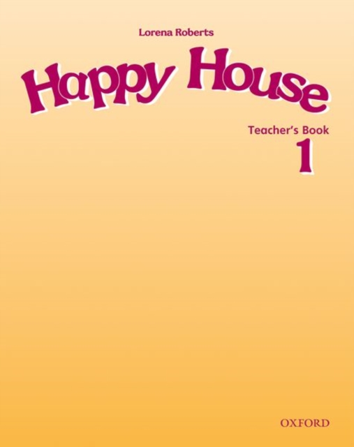 Happy House 1: Teacher's Book, Paperback / softback Book