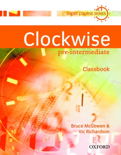 Clockwise: Pre-Intermediate: Classbook, Paperback / softback Book