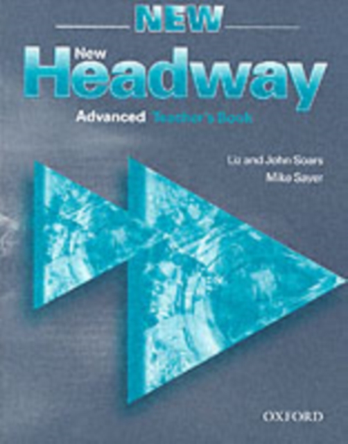 New Headway: Advanced: Teacher's Book : Six-level general English course, Paperback / softback Book