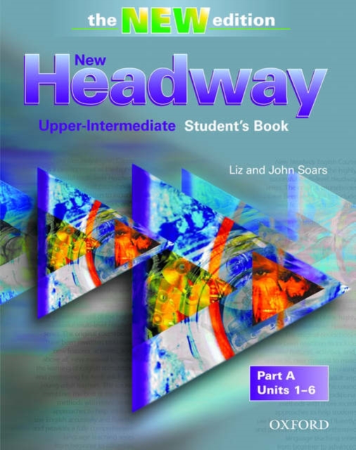 New Headway: Upper-Intermediate Third Edition: Student's Book A, Paperback / softback Book