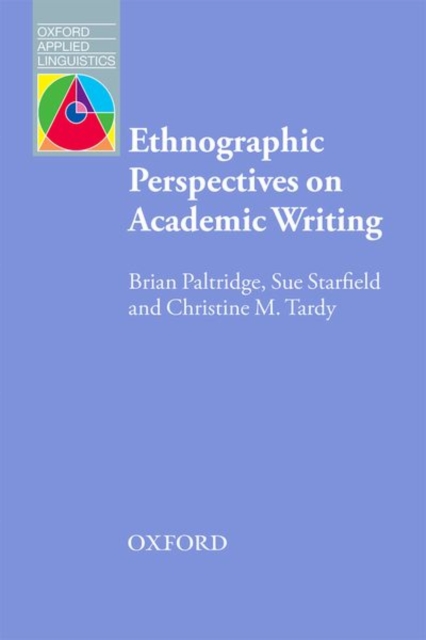 Ethnographic Perspectives on Academic Writing, Paperback / softback Book