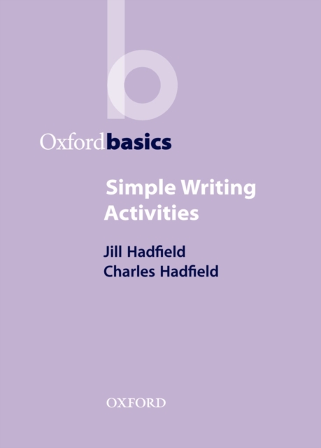 Simple Writing Activities - Oxford Basics, EPUB eBook