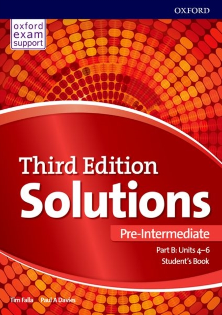 Solutions: Pre-Intermediate: Student's Book B Units 4-6 : Leading the way to success, Paperback / softback Book