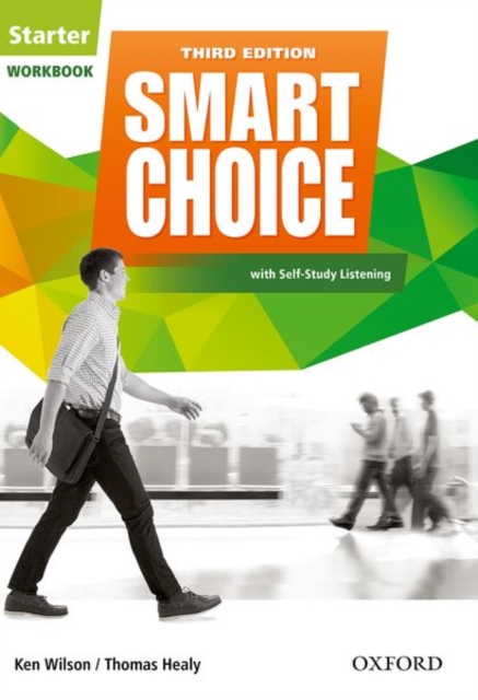 Smart Choice: Starter Level: Workbook with Self-Study Listening : Smart Learning - on the page and on the move, Paperback / softback Book