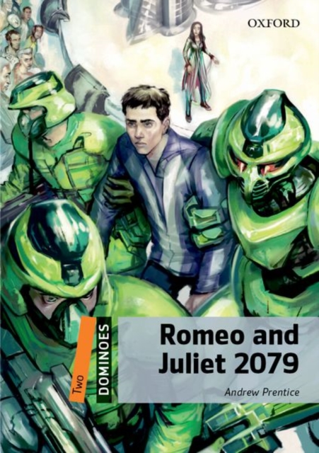 Dominoes: Two: Romeo and Juliet 2079, Paperback / softback Book