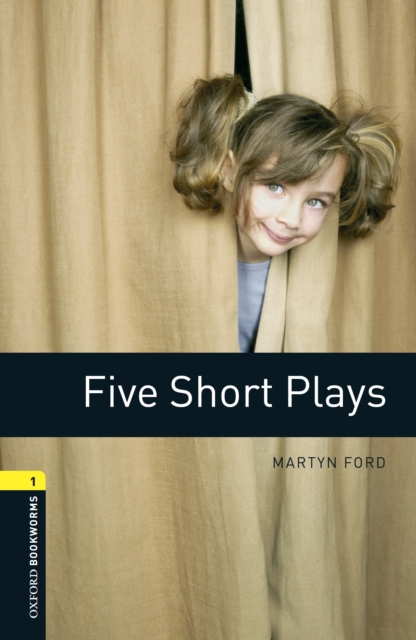 Five Short Plays Level 1 Oxford Bookworms Library, EPUB eBook