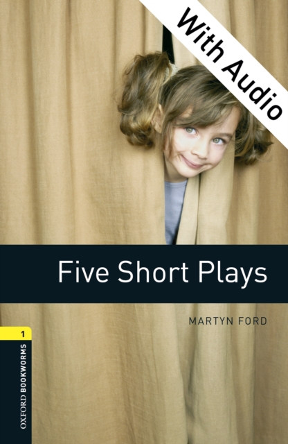 Five Short Plays - With Audio Level 1 Oxford Bookworms Library, EPUB eBook