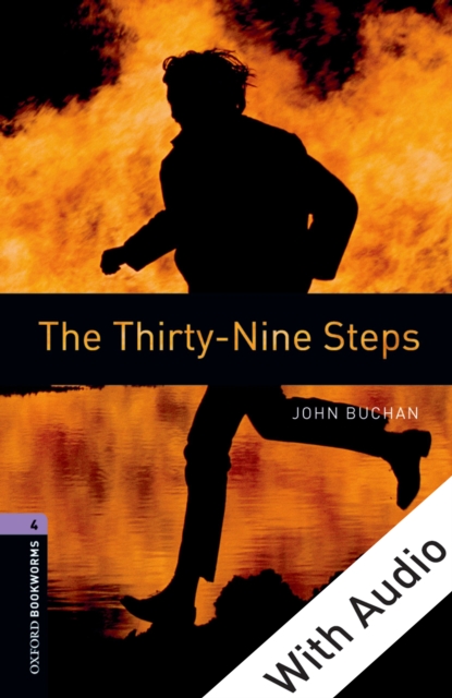 The Thirty-Nine Steps - With Audio Level 4 Oxford Bookworms Library, EPUB eBook